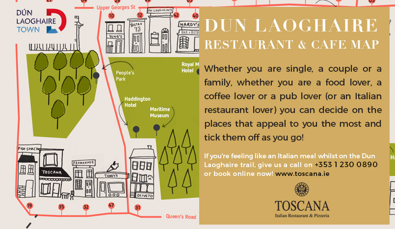 Dun Laoghaire Restaurant and Cafe Map - Toscana