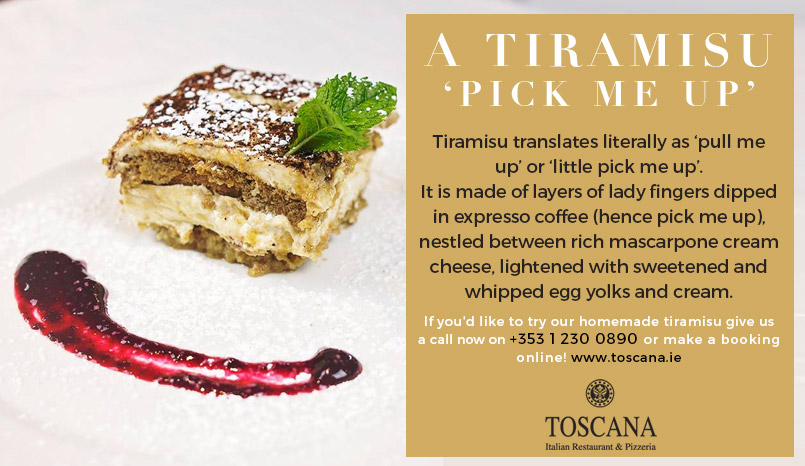 Italian Desserts - Tiramisu - Toscana Italian Restuarant Dublin