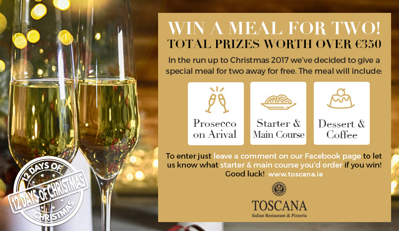 Toscana Christmas Competition - Italian Restaurant Dublin